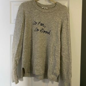 Cozy “So Far, So Good” Madewell sweater